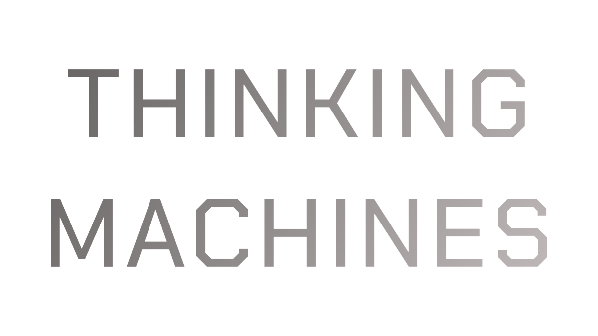 Thinking Machines